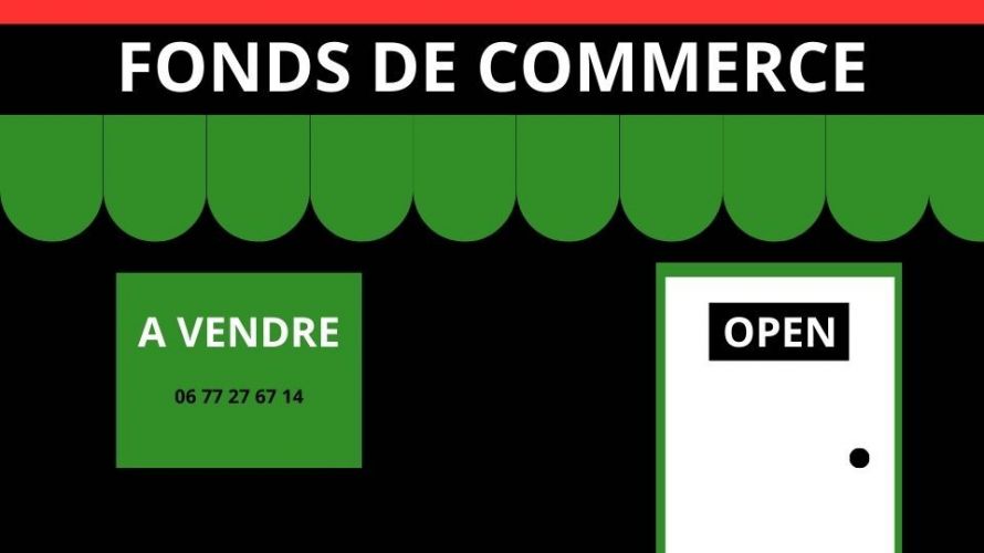 A VENDRE FONDS DE COMMERCE 